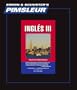 PIMSLEUR English 3 : English III for Spanish Speakers (Spanish Edition)