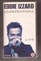 Eddie Izzard: Unrepeatable [VHS]