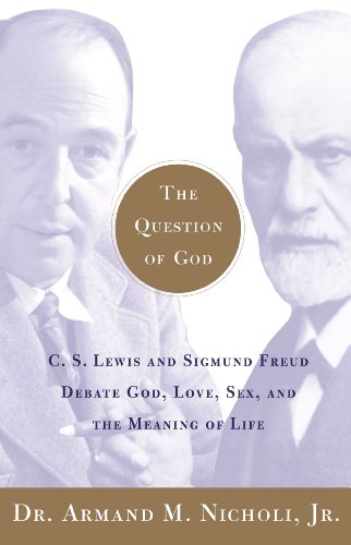 the question of god cs lewis and sigmund freud debate god love sex and the meaning of life