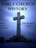 Early Church History (The Book of Acts)