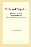 Pride and Prejudice (Webster's Spanish Thesaurus Edition)