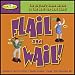 Flail and Wail Game