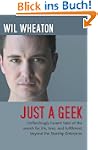 Just a Geek: Unflinchingly Honest Tal...