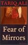 Fear of Mirrors
