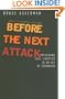 Before the Next Attack: Preserving Civil Liberties in an Age of Terrorism