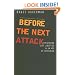 Before the Next Attack: Preserving Civil Liberties in an Age of Terrorism
