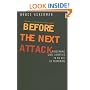 Before the Next Attack: Preserving Civil Liberties in an Age of Terrorism