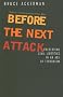 Before the Next Attack: Preserving Civil Liberties in an Age of Terrorism