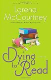 Dying to Read: A Novel (The Cate Kinkaid Files)