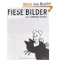 Fiese Bilder: Meisterwerke des schwarzen Humors