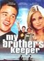 My Brother's Keeper