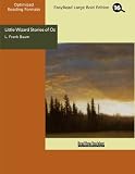 Little Wizard Stories of Oz (Books of Wonder)