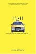 Taxi!: Cabs and Capitalism in New York City