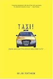 Taxi!: Cabs and Capitalism in New York City