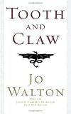 Tooth and Claw