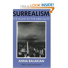 Surrealism: The Road to the Absolute