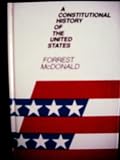 A Constitutional History of the United States