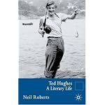 Ted Hughes: A Literary Life (Literary Lives) book cover
