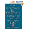 From Reductionism to Creativity