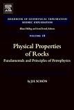 Physical Properties of Rocks, Volume 18: Fundamentals and Principles of Petrophysics (Handbook of Geophysical Exploration: Seismic Exploration)