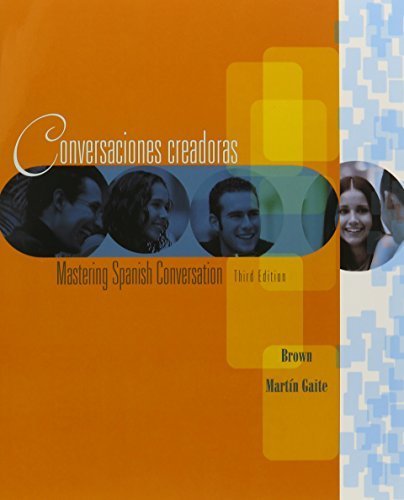 Text with In-Text Audio CD Volume of ...Brown-Conversaciones Creadoras by Phillip Brown (2005-06-01)