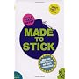 Made to Stick: Why some ideas take hold and others&hellip by Dan Heath