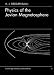 Physics of the Jovian Magnetosphere (Cambridge Planetary Science Old)