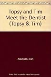 Topsy & Tim meet the dentists