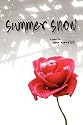 Summer Snow