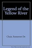 Legend of the Yellow River