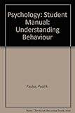 Psychology : understanding behaviour