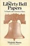 The Liberty Bell papers: An inquiry into American values