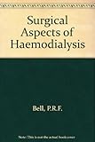 Surgical aspects of haemodialysis