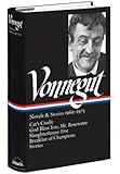 Kurt Vonnegut: Novels & Stories 1963-1973: Cat's Cradle / God Bless You, Mr. Rosewater / Slaughterhouse-Five / Breakfast of Champions / Stories (Library of America, No. 216)