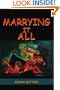 Marrying it All