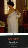 ISBN: 0142437328 - The Awakening and Selected Stories (Penguin Classics)
