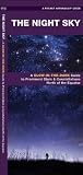 The Night Sky: A Glow-in-the-Dark Guide to Prominent Stars & Constellations North of the Equator (Pocket Naturalist Guide Series)