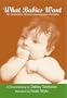 What Babies Want