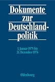1. Januar 1975 bis 31. Dezember 1976