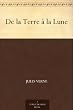 De la Terre � la Lune
