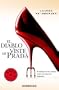 El Diablo Viste de Prada / The Devil Wears Prada (Best Seller) (Spanish Edition)