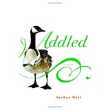 Addled: A Novel