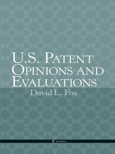 U.S. Patent Opinions & Evaluations