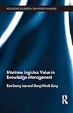 Maritime logistics value in knowledge management