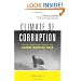 Climate of Corruption: Politics & Power Behind the Global Warming Hoax
