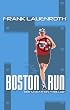 Boston Run - Der Marathon-Thriller