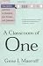 A Classroom of One: How Online Learning Is Changing our Schools and Colleges