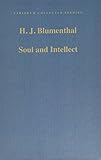 Soul and intellect : studies in Plotinus and later Neoplatonism