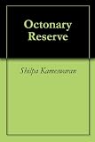 Octonary Reserve