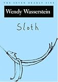 Sloth: The Seven Deadly Sins